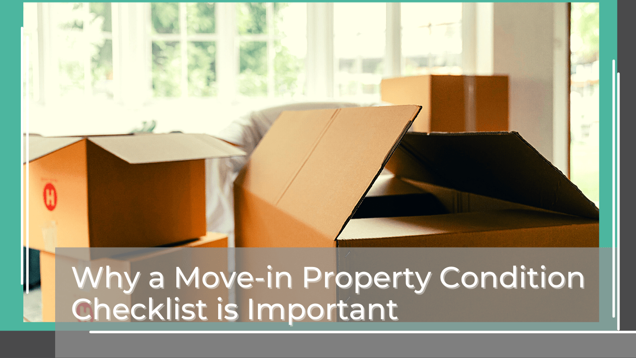 Why a Move-in Property Condition Checklist is Important - Article Banner