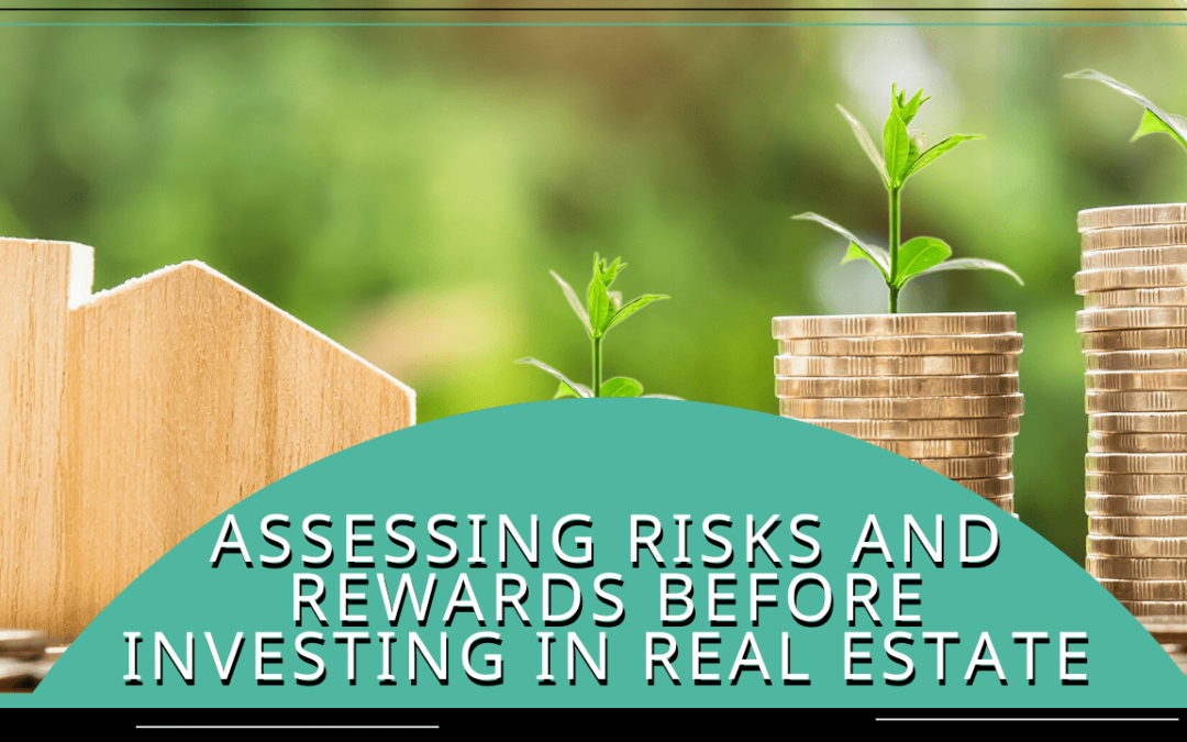 Assessing Risks and Rewards Before Investing in Fort Worth Real Estate