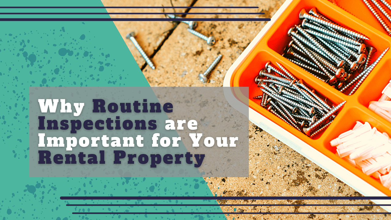 Why Routine Inspections are Important for Your Fort Worth, Texas Rental Property - Article banner