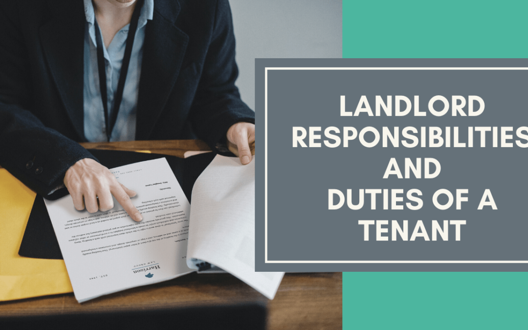 Landlord Responsibilities and Duties of a Tenant