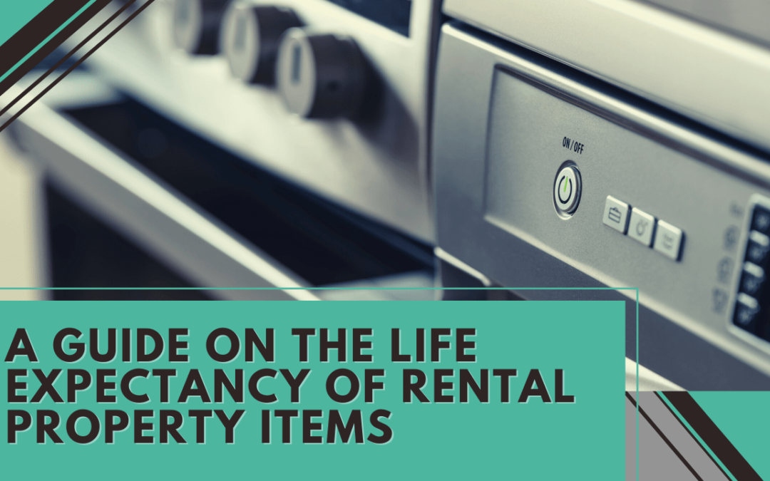 A Guide on the Life Expectancy of Rental Property Items | Fort Worth Property Management