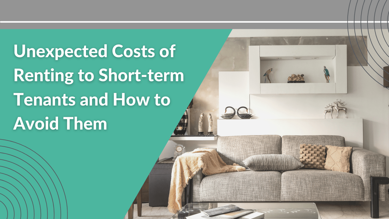 Unexpected Costs of Renting to Short-term Tenants and How to Avoid Them in Fort Worth - Article Banner