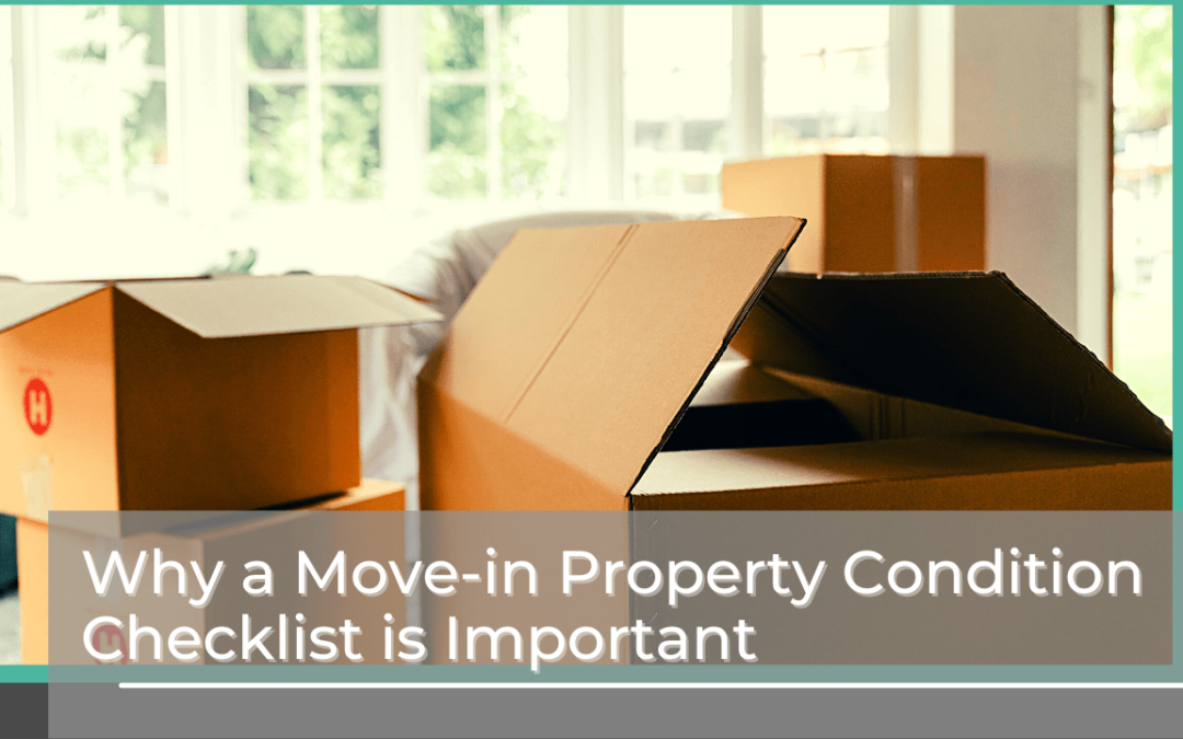 Why a Move-in Property Condition Checklist is Important | Fort Worth Property Management