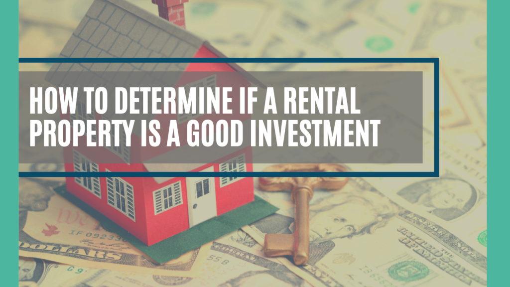 How to Determine If a Fort Worth Rental Property Is a Good Investment - Article banner