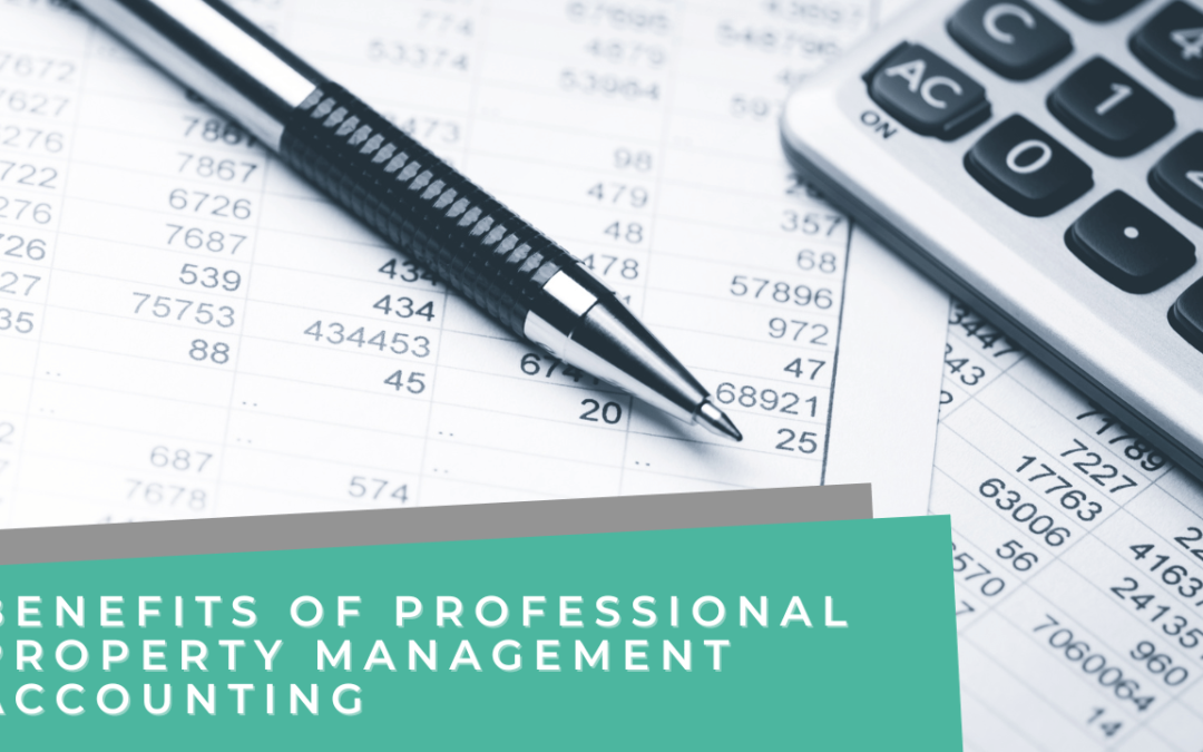 Benefits of Professional Keller Property Management Accounting